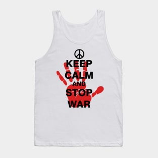 Keep Calm and Stop War Tank Top